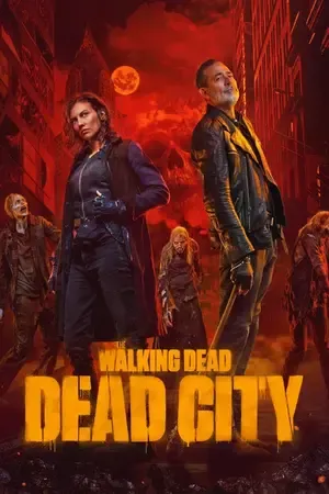 The Walking Dead: Dead City 2026 Season 3 English Audio [EP - 04 Added]